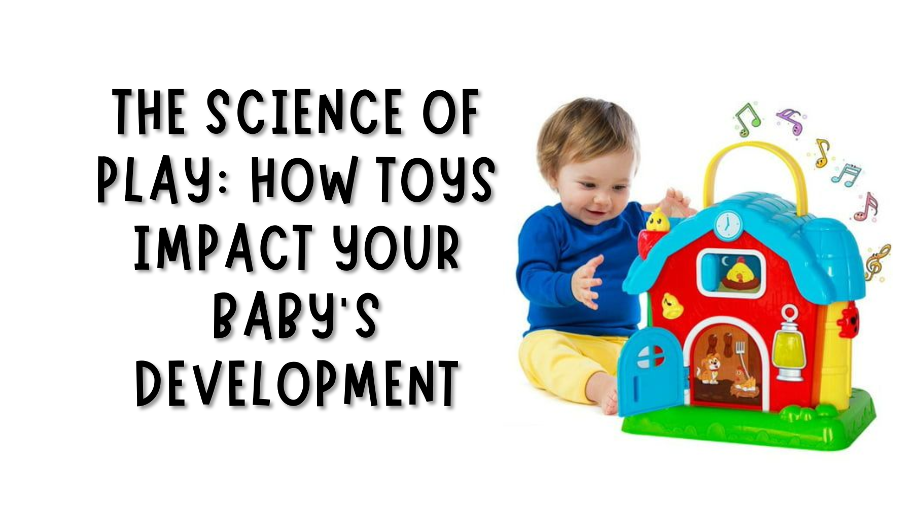How Toys Impact on Baby's Development