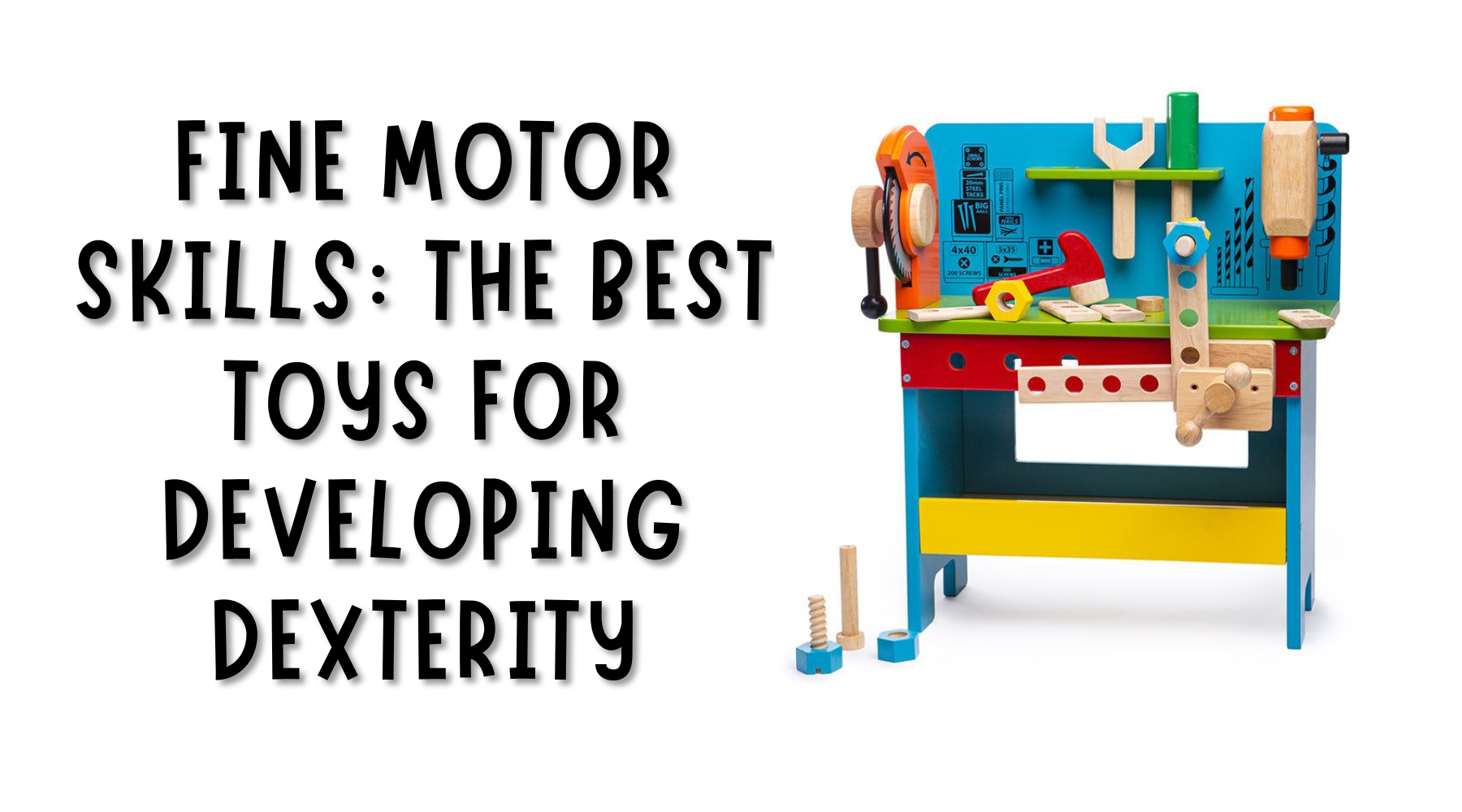 Best Toys for Developing Dexterity